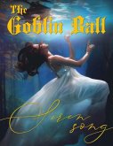 The Goblin Ball - Siren Song