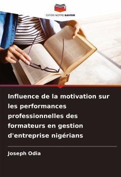 Cover Influence de la motivation sur les performances professionnelles des formateurs en gestion d'entreprise nigérians