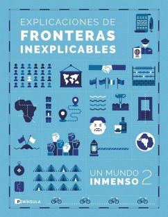 Un Mundo Inmenso 2: Explicaciones de fronteras inexplicables
