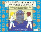 Los niños de karate con perseverancia Los niños de karate con perseverancia