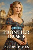 The Frontier Dance