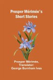 Prosper Mérimée's Short Stories Prosper Mérimée's Short Stories