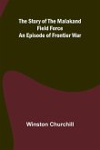 The Story of the Malakand Field Force