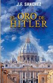 El oro de Hitler El oro de Hitler