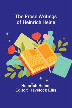 Cover The Prose Writings of Heinrich Heine