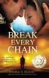 Break Every Chain - Bild 1