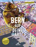Bern auf deine Art Bern auf deine Art