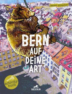 Bern auf deine Art - Hübscher, Nazan