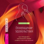Reclaiming Pleasure: A Sex Positive Guide for Moving Past Sexual Trauma and Living a Passionate Life (MP3-Download)