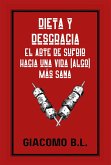 Dieta y desgracia (eBook, ePUB)