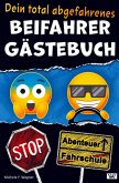Dein total abgefahrenes BEIFAHRER GÄSTEBUCH - Von Parkkünsten über den besten Song bis zur Snackauswahl im Fahrzeug ¿ hier kannst Du alles bewerten Dein total abgefahrenes BEIFAHRER GÄSTEBUCH - Von Parkkünsten über den besten Song bis zur Snackauswahl im Fahrzeug ¿ hier kannst Du alles bewerten