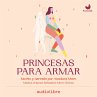 Princesas para armar (MP3-Download) - Bild 1