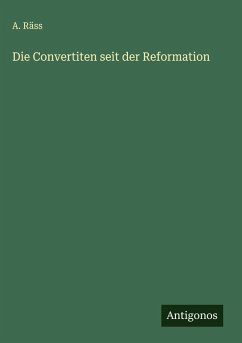 Cover Die Convertiten seit der Reformation