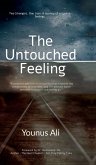 The Untouched Feeling
