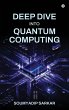 Deep Dive into Quantum Computing - Bild 1