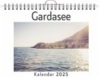 Gardasee - (Wandkalender 2025, Kalender DIN A4 quer, Monatskalender im Querformat mit Kalendarium, das perfekte Geschenk)