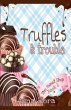 Truffles & Trouble - Bild 1
