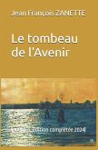 Le tombeau de l'Avenir