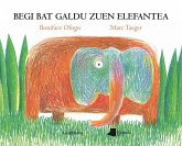 Begi bat galdu zuen elefantea Begi bat galdu zuen elefantea