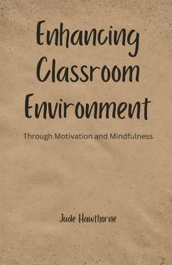 Enhancing Classroom Environment - Hawthorne, Jude