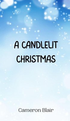 A Candlelit Christmas - Blair, Cameron