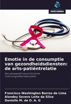 Cover Emotie in de consumptie van gezondheidsdiensten: de arts-patiëntrelatie