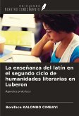 La enseñanza del latín en el segundo ciclo de humanidades literarias en Luberon