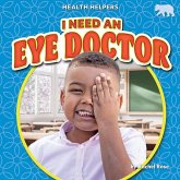 I Need an Eye Doctor I Need an Eye Doctor