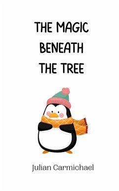 The Magic Beneath the Tree - Carmichael, Julian