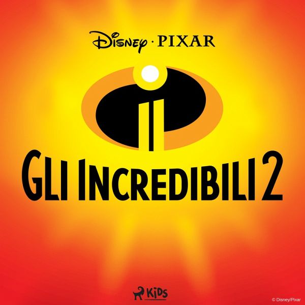 Gli Incredibili 2 (MP3-Download)