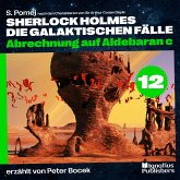 Abrechnung auf Aldebaran c (Sherlock Holmes - Die galaktischen Fälle, Folge 12) (MP3-Download) Abrechnung auf Aldebaran c (Sherlock Holmes - Die galaktischen Fälle, Folge 12) (MP3-Download)