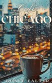 Café Chicago (eBook, ePUB)
