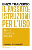Il passato: istruzioni per l'uso (eBook, ePUB) Il passato: istruzioni per l'uso (eBook, ePUB)
