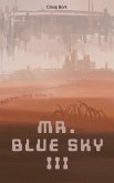 Mr. Blue Sky 3 (eBook, ePUB)