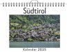 Südtirol - (Wandkalender 2025,... - Bild 1