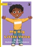 My Big Little Voice - Our Yarning My Big Little Voice - Our Yarning