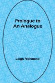 Prologue to an Analogue Prologue to an Analogue