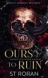 Ours To Ruin - Bild 1