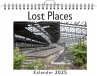 Lost Places - (Wandkalender 2025,... - Bild 1