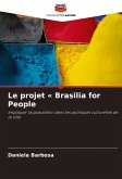 Le projet ' Brasilia for People