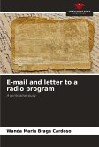 E-mail and letter to a radio program E-mail and letter to a radio program