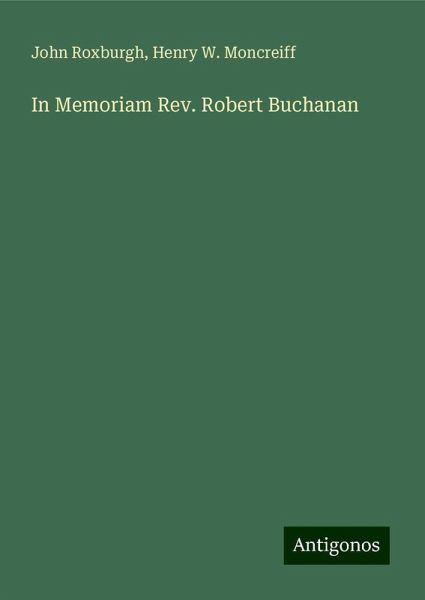 In Memoriam Rev. Robert Buchanan