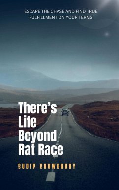 Cover There's Life Beyond Rat Race