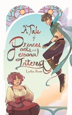 Cover A Tale of Princes, Poets, & Personal Interest