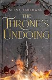 The Throne's Undoing The Throne's Undoing