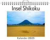 Insel Shikoku - (Wandkalender 2025, Kalender DIN A4 quer, Monatskalender im Querformat mit Kalendarium, das perfekte Geschenk) Insel Shikoku - (Wandkalender 2025, Kalender DIN A4 quer, Monatskalender im Querformat mit Kalendarium, das perfekte Geschenk)