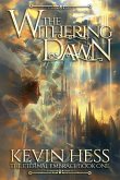 The Withering Dawn The Withering Dawn