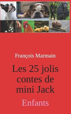 Les 25 jolis contes de mini Jack - Marmain, François