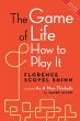 The Game of Life and How to Play It,... - Bild 1