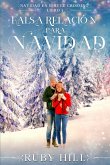 Falsa Relación para Navidad